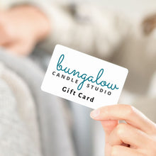 Load image into Gallery viewer, A close up someone holding a gift card from Bungalow Candle Studio
